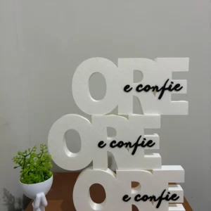 Letreiro Ore e Confie Decorativo em PLA, impressão 3D Ana 3D